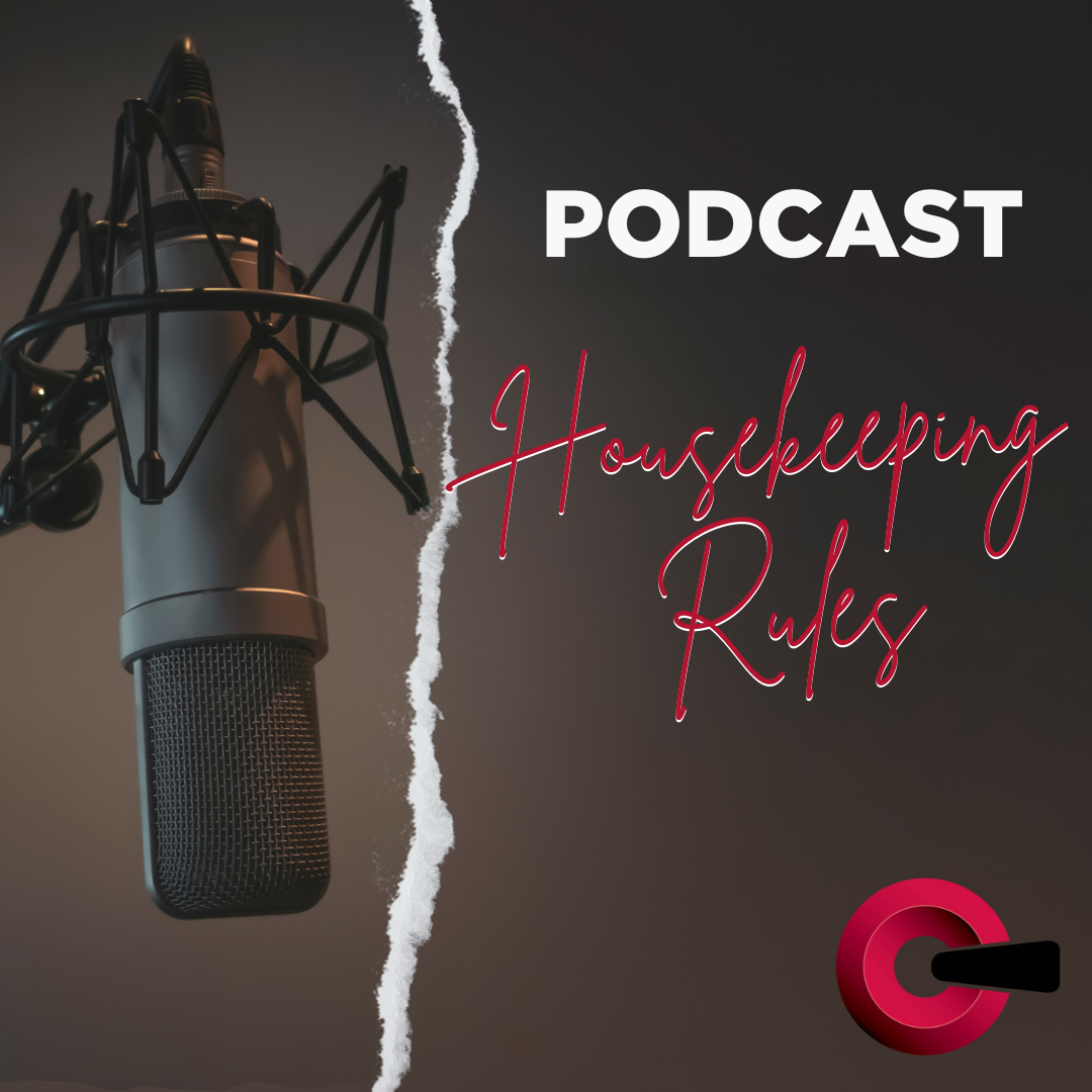 Podcast Housekeeping Rules The Communications Group